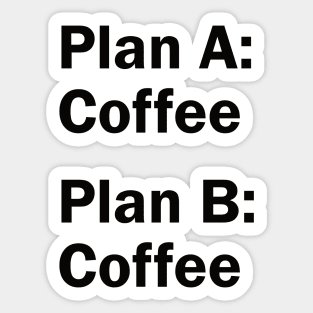 The Coffee Plans Sticker